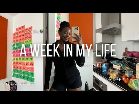A Week In My Life | 75 Hard Week 1: Meal Prep, Fitness, Books & More
