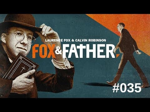 Fox And Father Episode #035