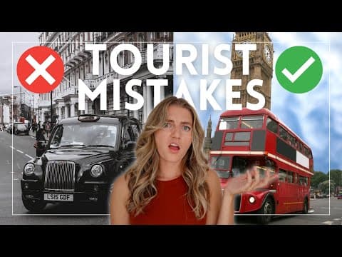 Don’t Make These 10 Mistakes When Visiting London