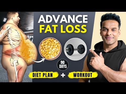 90 Days Advance Fat Loss Diet And Workout | Yatinder Singh