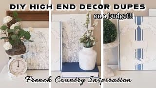 Diy High End Decor Dupes On A Budget!~french Country Inspiration~pottery Barn~wayfair~amazon~etsy