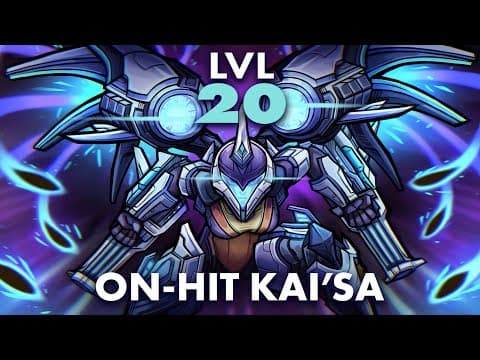 Lvl 20 On-hit Kai'sa