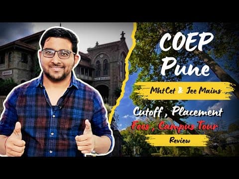 Coep Pune Review : Placement , Fees , Cutoff , Campus | Jee Mains | Top Mhtcet College 2025-2026