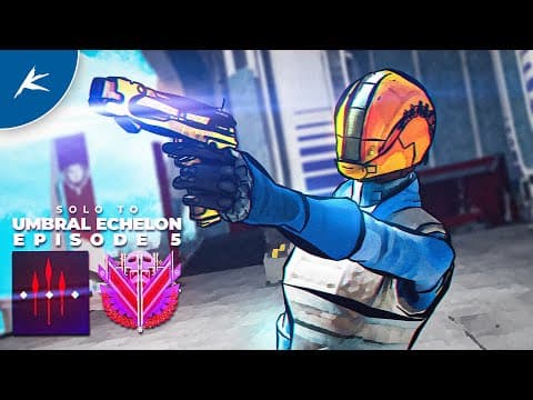 We Hit Ascendant 0! - Solo To Umbral Echelon - Episode 5