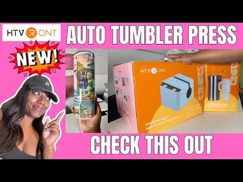 HTVRONTA200 Auto Tumbler press SUBLIMATION Unbox & Review