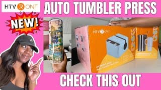 HTVRONTA200 Auto Tumbler press SUBLIMATION Unbox & Review