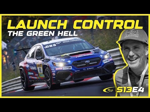 Launch Control: The Green Hell - Episode 13.4