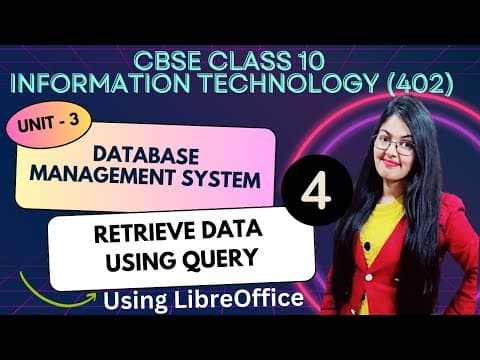 Retrieve Data Using Query | Unit - 3 Dbms | Cbse Class 10 Information Technology (402)
