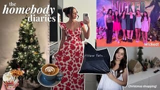 The Homebody Diaries 💌 Decorating For Christmas + Decor Shopping, Wicked And Phone Addiction Lol