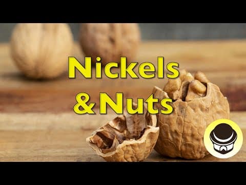 Nickels And Nuts
