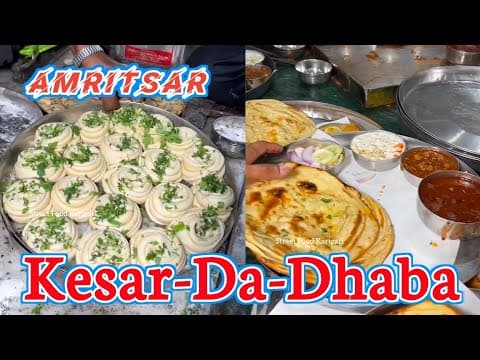 World Viral Famous 109 Years Old Kesar-da-dhaba Amritsar, Best Street Food, Kesar Da Dhana Thali