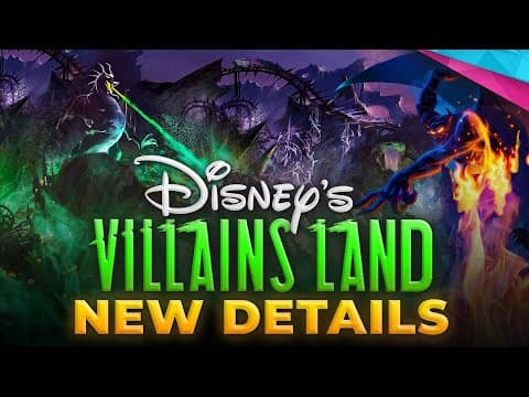 New Details For Villains Land Coming To Walt Disney World - Disney News