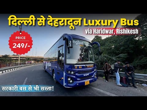 Delhi To Dehradun In Zingbus Luxury Sleeper | Cheaper Than Roadways 🤯 | टिकट की कीमत मात्र 249rs