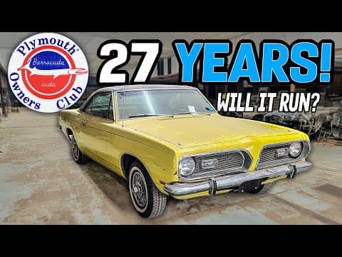 Can We Fix A Forgotten Barracuda After 27 Years For My Dad’s Birthday Roadtrip?