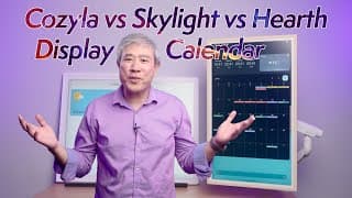 Cozyla Vs Skylight Vs Hearth Display Calendar: Which Is The Best Digital Family Smart Calendar?