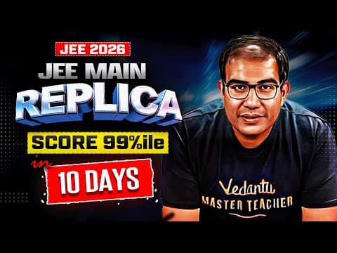 Jee 2026 | 99%ile In 15 Days 😱 | बस  इतना कर लो! | Vinay Shur Sir