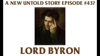 Lord Byron - A New Untold Story: Ep. 437