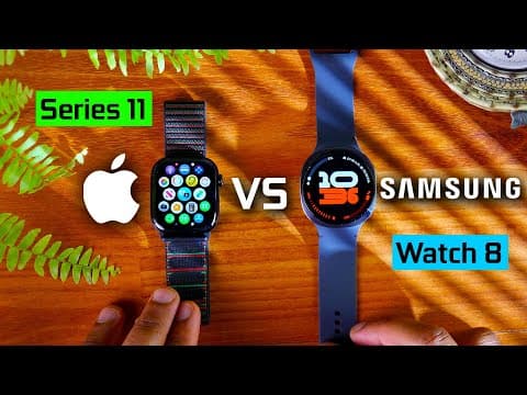 Apple Watch Series 11 Vs Samsung Galaxy Watch 8 - Full In-depth Comparison