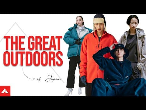 Japanese Outdoor Fall Winter Fashion Guide | 5 Brands You Can't Miss!