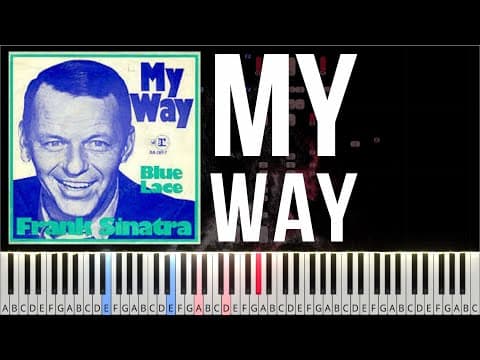 Frank Sinatra - My Way - Piano Tutorial