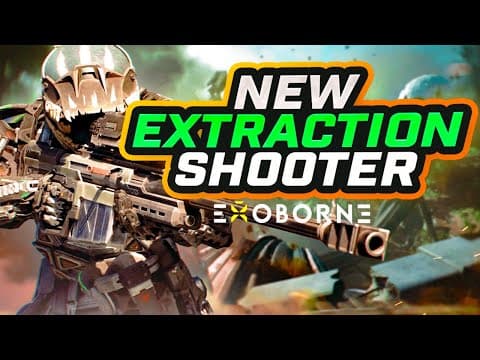You Need To Try This New Extraction Shooter - Exorne