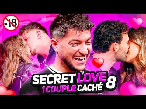 8 Célibataires 1 Couple Caché (je Suis Moi-même Choqué)