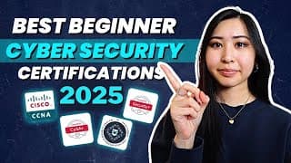 Top 6 Cyber Security Certifications For Beginners To Get You Hired In 2025