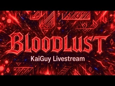 Bloodlust 23%x2, 66-100% - Day 17