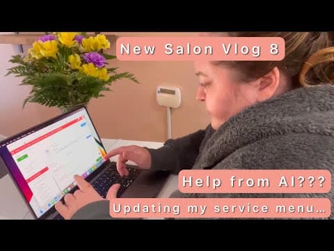 New Salon Vlog 8 | Updating Service Menu | Help From Ai | Let’s Talk About Pricing