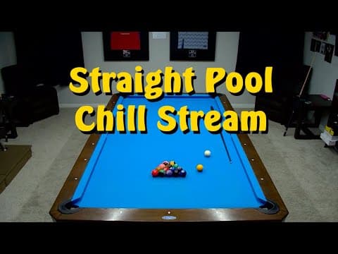 Straight Pool Chill Stream