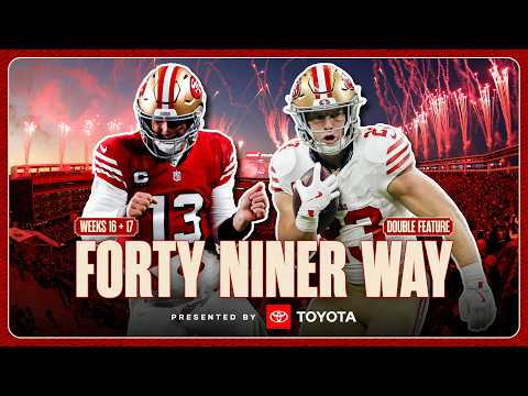 Forty Niner Way: "control Your Future" | Weeks 16 & 17 (vs. Colts + Bears)