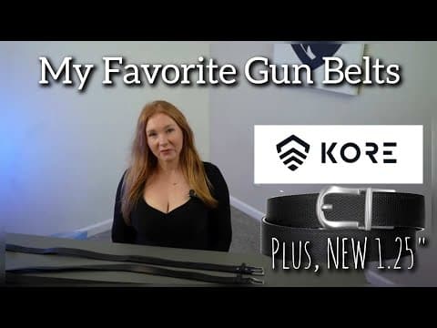 My Favorite Gun Belts | Plus, New Kore 1.25" Belt