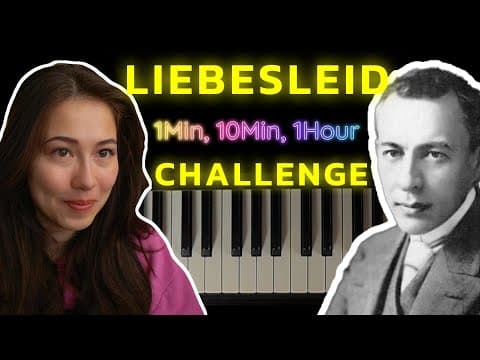 1min, 10min, 1hour Challenge: Liebesleid Rachmaninoff | Your Lie In April