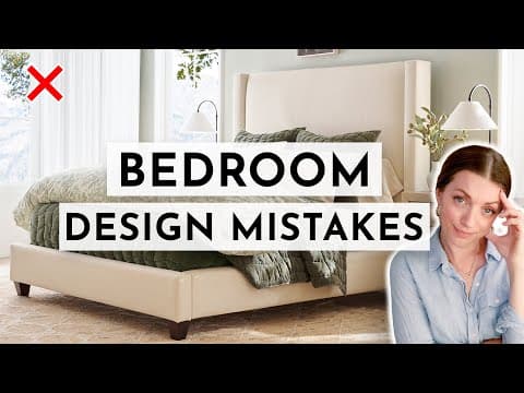 Common Bedroom Design Mistakes Everyone Makes