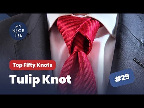 How To Tie A Tie: 🌷tulip Knot #29  Of The Top 50 Knots