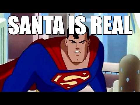 Superman Believes In Santa