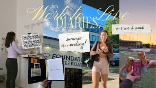 Summer Is Ending But We're Still Working 💻 Let's Spend A 9-5 Corporate Work Week Together