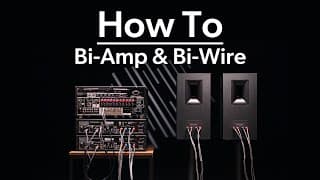How To Bi-amp And Bi-wire Home Speakers | Crutchfield