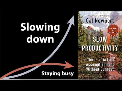Slow Productivity By Cal Newport | Core Message