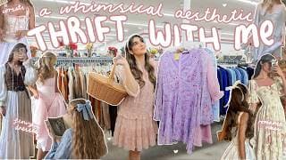 Thrift With Me For Whimsical Outfits! *dresses, Corsets + Romance Novel Vibes*