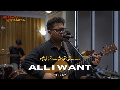 All I Want (cover) - #letsjamwithjames