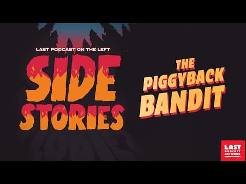 Side Stories: The Piggyback Bandit