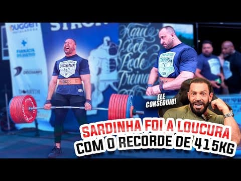 Histórico! Sardinha Reage Ao Lucas Veronezi Quebrando O Recorde Com 415kg No Terra