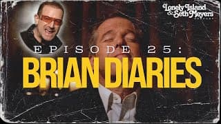 Brian Diaries | The Lonely Island And Seth Meyers Podcast Episode 25