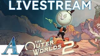 The Outer Worlds 2 Early-game Livestream