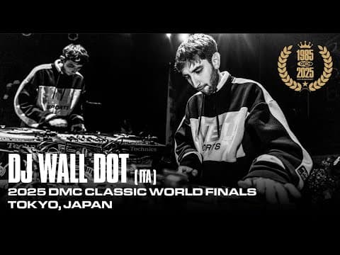 2025 Technics Dmc Classic World Finals - Dj Wall Dot (italy)