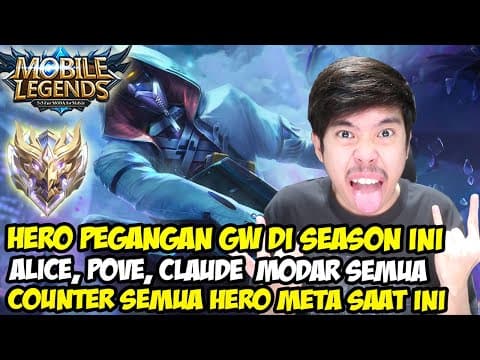 Hero Pegangan Gw Di Season Ini Guys! Kuat Lawan Hero-hero Meta! The Best Dah Pokoknya