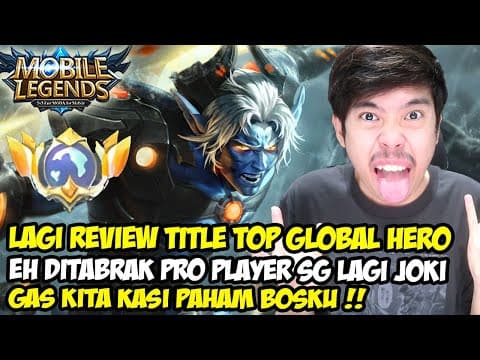 Akhirnya Leokoce Masuk Global Hero Ini ! Lagi Review Title Ditabrak Pro Player Singapura, Bantai!