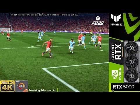 Fc 26 Ultra Settings, Ray Tracing, Man Utd Vs Man City 4k | Rtx 5090 | R9 9950x3d