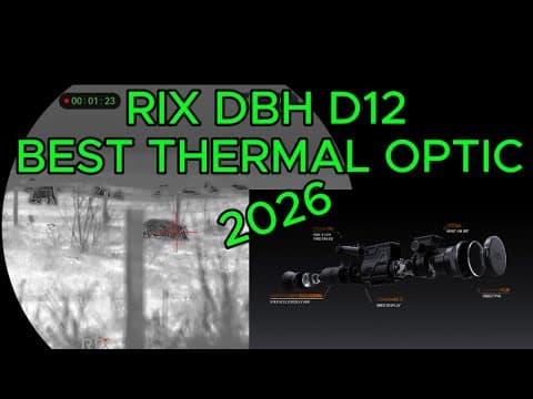 Best Thermal Optic Rix Dbh D12